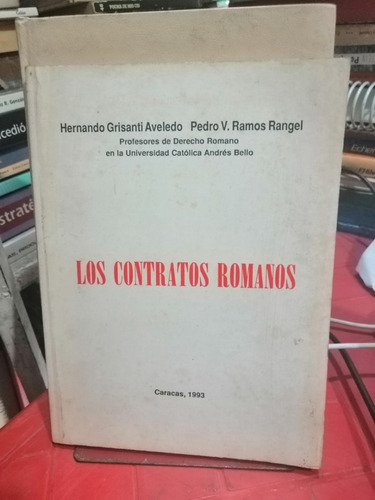 Los Contratos Romanos Hernando Grisanti Aveledo 