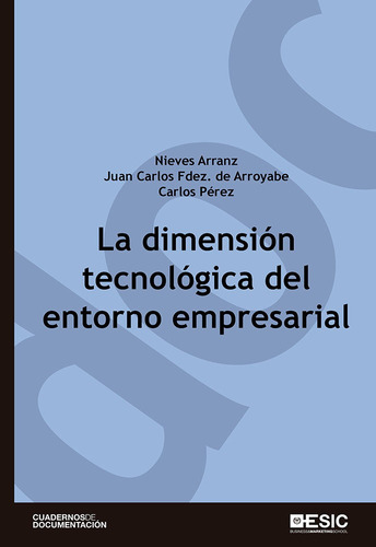 Libro La Dimensiã³n Tecnolã³gica Del Entorno Empresarial ...