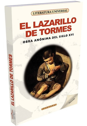 El Lazarillo De Tormes, Obra Anónima. Ed. Fontana