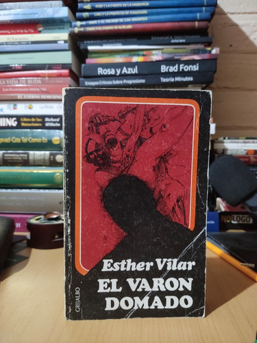 El Varón Domado - Esther Vilar 