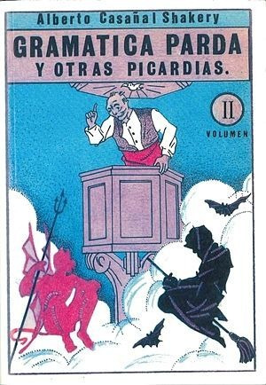 Libro Gramã¡tica Parda Y Otras Picardã­as, Volumen Ii - C...