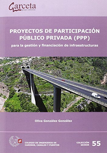 Libro Proyectos De Participación Público Privada Ppp  De Oli