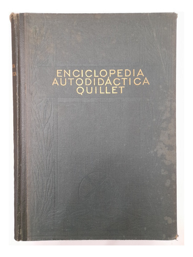 Enciclopedia Autodidactica Quillet Tomo 1 (79)
