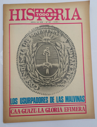 Todo Es Historia 107 Usurpadores De Malvinas Manuel Galvez