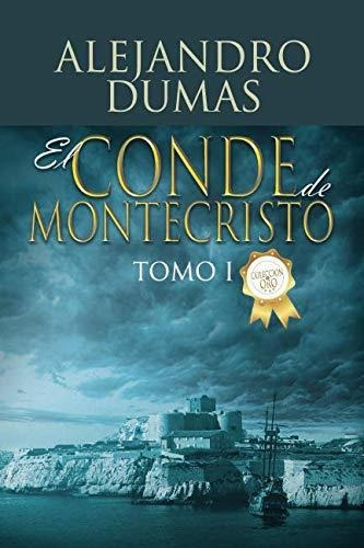 Libro : El Conde De Montecristo (tomo I) - Dumas, Alejandro