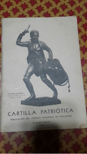 Cartilla Patriotica. Año 1942. Con Mapa