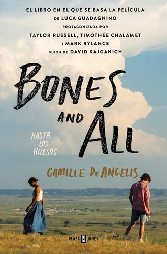 Bones & All, De Deangelis, Camille. Editorial Plaza & Janes, Tapa Blanda En Español