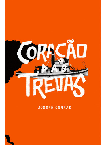 Coração das Trevas, de Conrad, Joseph. Editora Antofágica LTDA, capa dura em português, 2019