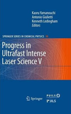 Libro Progress In Ultrafast Intense Laser Science - Anton...