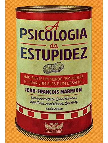 Libro A Psicologia Da Estupidez De Marmion Jean François Avi