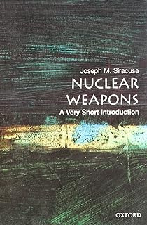 Livro Nuclear Weapons - Joseph M. Siracusa [2008]