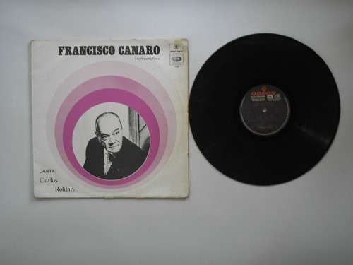 Lp Vinilo Francisco Canaro Canta Carlos Roldan