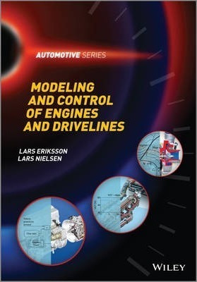 Modeling And Control Of Engines And Drivelines - Lars Eri...