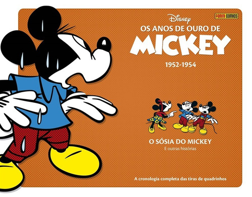 Os Anos de Ouro de Mickey Vol. 7 (1952-1954): O Sósia de Mickey, de Walsh, Bill. Editora Panini Brasil LTDA, capa dura em português, 2021