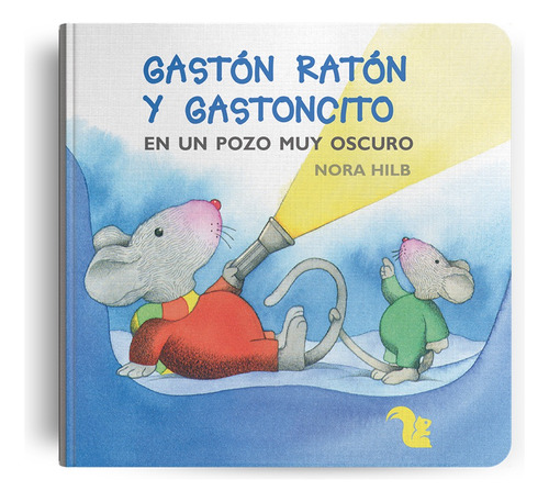 Gastón Ratón Gastoncito: El Gran Desierto+en Un Pozo Oscuro