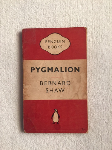Pygmalion. Bernard Shaw. Penguin Books