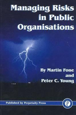 Libro Managing Risks In Public Organisations - Martin Fone