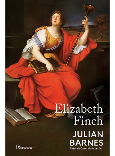 Elizabeth Finch, De Barnes, Julian. Editora Rocco, Capa Mole Em Português