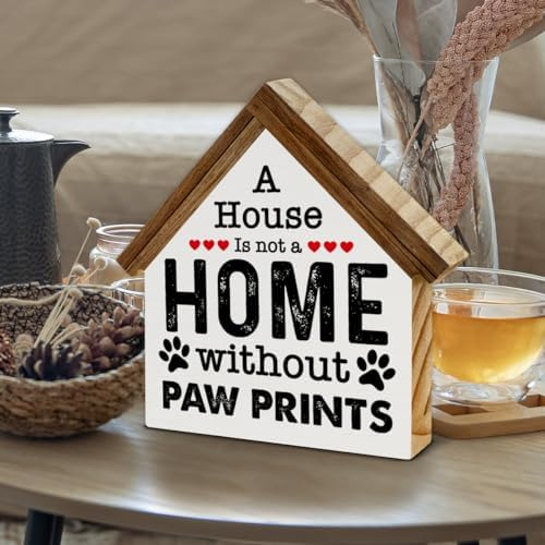 Pet Decor A House Is Not A Home Without Paw - Cartel De Made