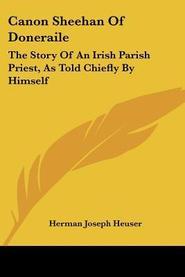 Libro Canon Sheehan Of Doneraile - Herman J Heuser