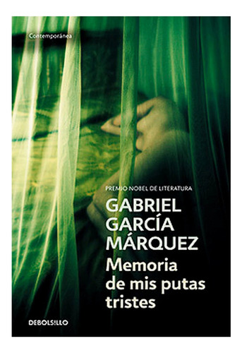 Memorias De Mis Putas Tristes / García Marquez (envíos)