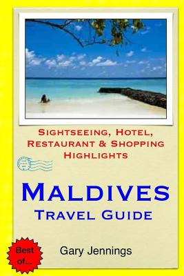 Libro Maldives Travel Guide: Sightseeing, Hotel, Restaura...