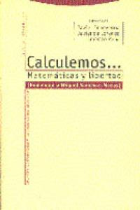 Libro Calculemos Matematicas Y Libertad - Echeverria