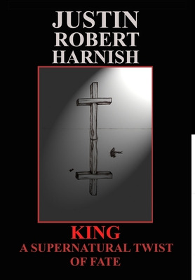 Libro King - A Supernatural Twist Of Fate - Harnish, Just...