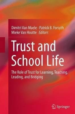 Trust And School Life - Dimitri Van Maele