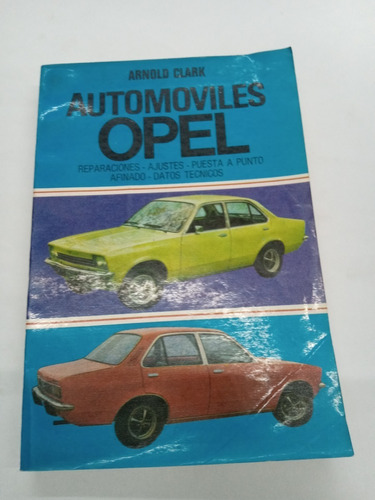Automoviles Opel De Clark