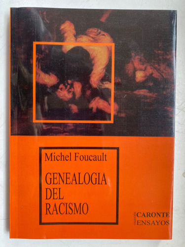 La Genealogía Del Racismo Editorial Altamira 