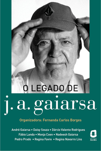 O legado de J. A. Gaiarsa, de Borges, Fernanda Carlos. Editora Summus Editorial Ltda., capa mole em português, 2020