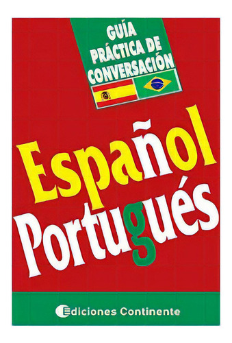 Portugues - Guia Practica De Conversacion - Libro