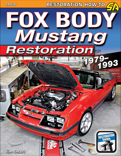 Libro:  Fox Body Mustang Restoration