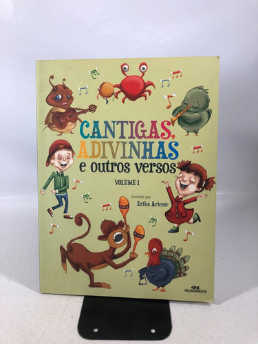 Livro Cantigas, Adivinhas E Outros Versos Volume 1 Editora Melhoramentos A301 (Usado)