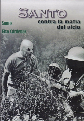 Santo Vs La Mafia Del Vicio / Dvd / Elsa Cárdenas,víctor Jun