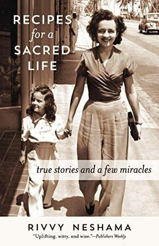 Recipes For A Sacred Life True Stories And A Few..., De Neshama, Ri. Editorial Sandra Jonas Publishing En Inglés