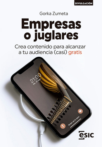 Empresas O Juglares, De Zumeta, Gorka. Esic Editorial, Tapa Blanda En Español