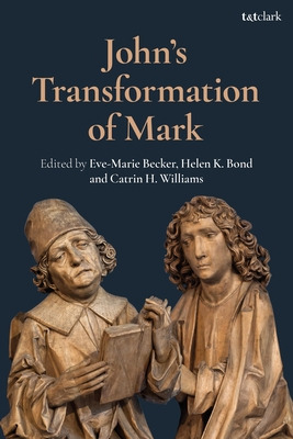 Libro John's Transformation Of Mark - Becker, Eve-marie