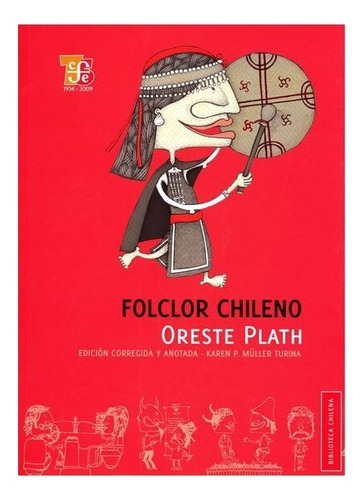 Folclor Chileno, De Oreste Plath. Editorial Fondo De Cultura Económica, Tapa Blanda En Español, 0