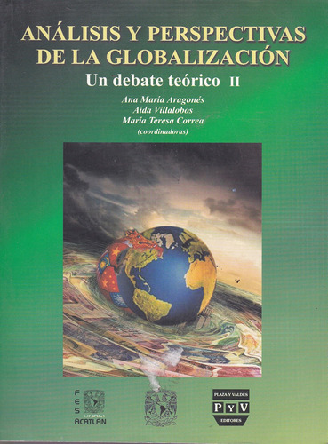 Libro: Análisis Y Perpectivas De La Globalización / Análisis