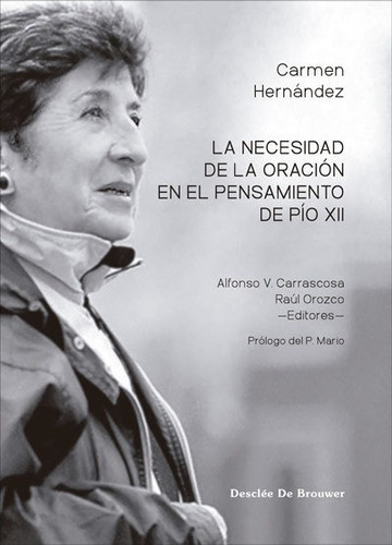 La Necesidad De La Oración Pensamiento De Pío Xii -   -  