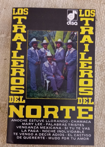 Los Traileros Del Norte - Mary Lee (casete Original)