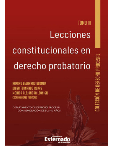 Libro Lecciones Constitucionales En Derecho Probatorio Tomo