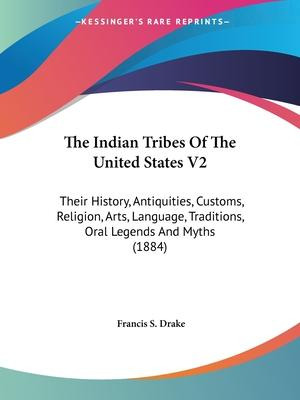 Libro The Indian Tribes Of The United States V2 : Their H...