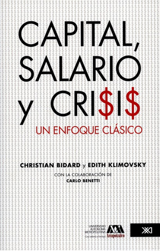 Libro Capital Salario Y Crisis