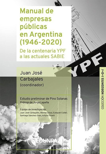 Manual De Empresas Públicas En Argentina (1946-2020) - Carba