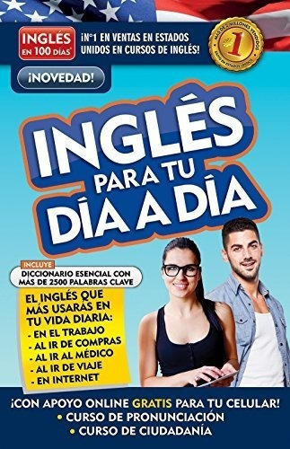 Ingles En 100 Dias - Ingles Para Tu Dia A Dia /..., De Inglés En 100 D. Editorial Aguilar En Español