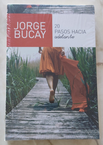 Libro Jorge Bucay  20 Pasos Hacia Adelante  