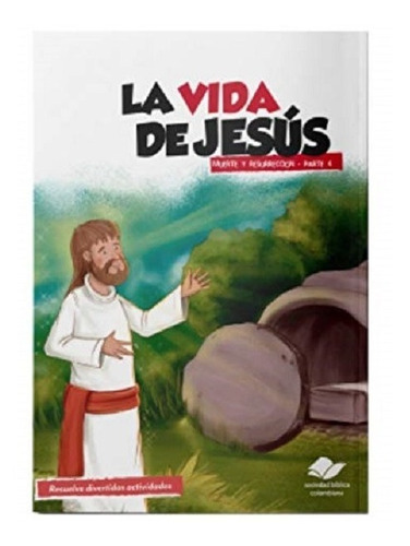 Libro Actividades Niños, Vida De Jesús Muerte Y Resurrección